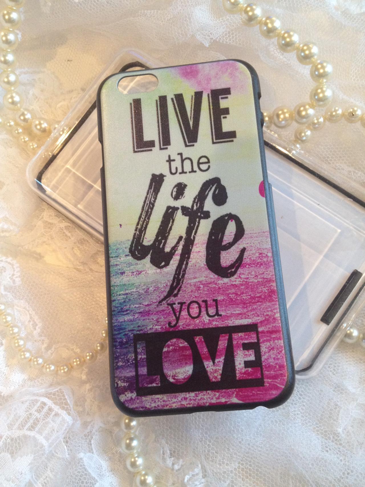 Iphone 6 4.7 Case Colorful Designer Live Life Love Hard Shell Cover